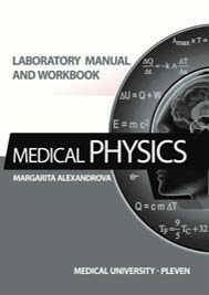 Medical Physics Laboratory Manual and Workbook