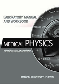 Medical Physics Laboratory Manual and Workbook